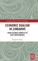 Book cover of: Economic Dualism in Zimbabwe. By: Daniel Boda Ndlela