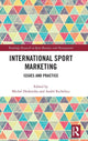 Book cover of: International Sport Marketing. By: Michel Desbordes