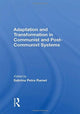 Book cover of: Adaptation and Transformation in Communist and Post-Communist Systems. By: Sabrina P. Ramet