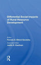 Book cover of: Differential Social Impacts of Rural Resource Development. By: Pamela D. Elkind-Savatsky