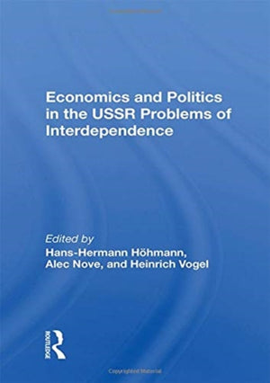 Economics and Politics in the USSR