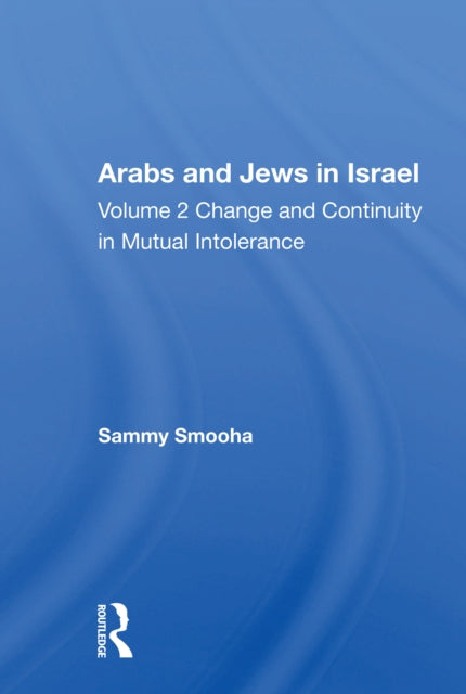 Book cover of: Arabs And Jews In Israel/two Volume Set. By: Sammy Smooha