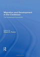 Book cover of: Migration And Development In The Caribbean. By: Robert A. Pastor