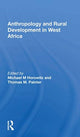 Book cover of: Anthropology and Rural Development in West Africa