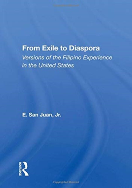 Book cover of: From Exile to Diaspora. By: E. San Juan