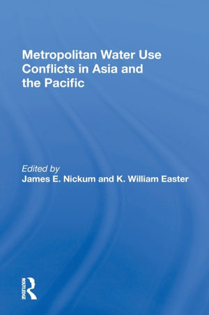 Metropolitan Water Use Conflicts In Asia And The Pacific