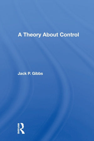A Theory About Control
