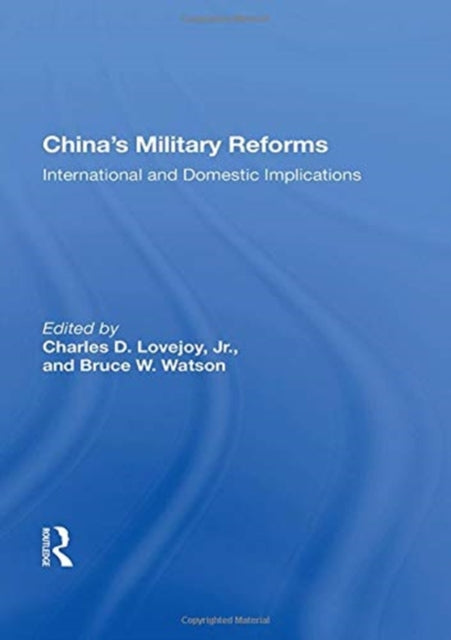 Book cover of: China's Military Reforms. By: Charles D. Lovejoy