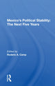 Book cover of: Mexico's Political Stability. By: Roderic A. Camp