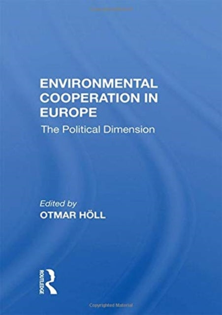 Book cover of: Environmental Cooperation in Europe. By: Otmar Höll