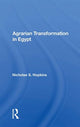 Book cover of: Agrarian Transformation in Egypt. By: Nicholas S. Hopkins