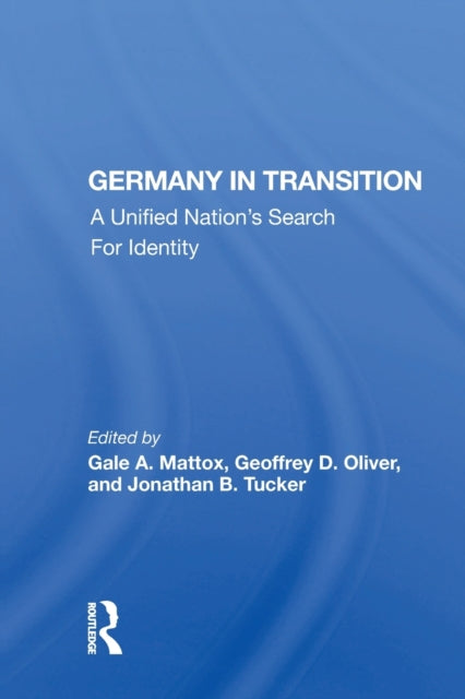 Book cover of: Germany In Transition. By: Gale A. Mattox