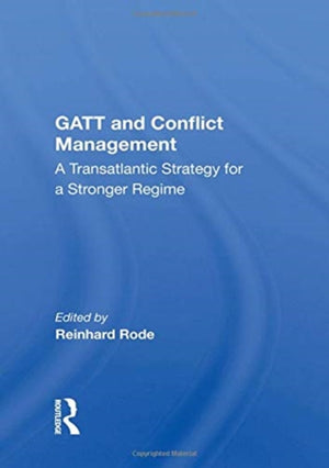 Gatt And Conflict Management