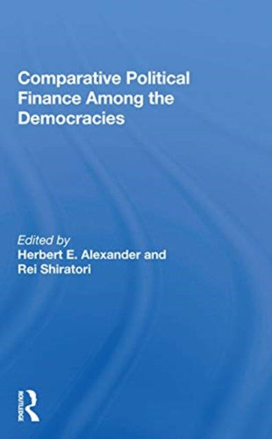 Comparative Political Finance Among The Democracies