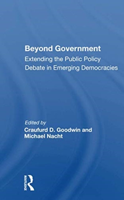 Book cover of: Beyond Government. By: Craufurd D. Goodwin