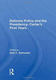 Book cover of: Defense Policy And The Presidency. By: Sam C. Sarkesian