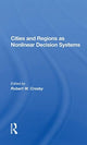 Book cover of: Cities And Regions As Nonlinear Decision Systems