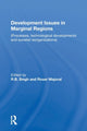 Book cover of: Development Issues in Marginal Regions. By: R. B. Singh
