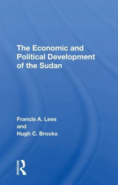 Book cover of: Economic and Political Development of the Sudan. By: Francis A. Lees