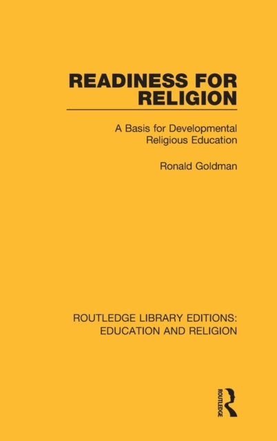 Book cover of: Readiness for Religion. By: Ronald Goldman