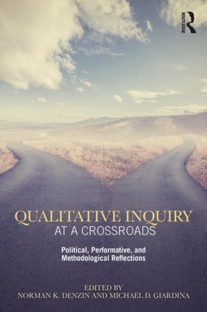 Book cover of: Qualitative Inquiry at a Crossroads. By: Norman K. Denzin