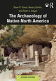 Book cover of: Archaeology of Native North America. By: Dean R. Snow