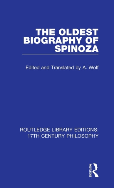The Oldest Biography of Spinoza