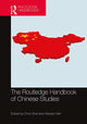 Book cover of: Routledge Handbook of Chinese Studies. By: Chris Shei