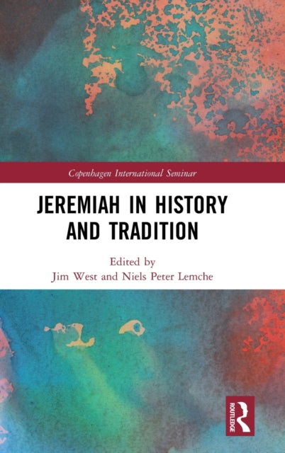 Book cover of: Jeremiah in History and Tradition. By: Jim West