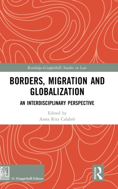 Borders, Migration and Globalization
