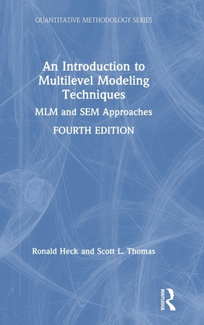 Book cover of: Introduction to Multilevel Modeling Techniques. By: Ronald H. Heck