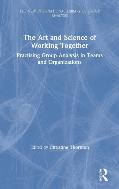 The Art and Science of Working Together