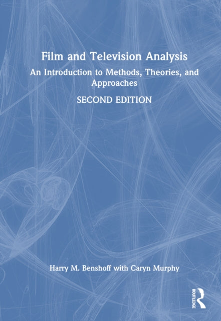 Book cover of: Film and Television Analysis. By: Harry M. Benshoff