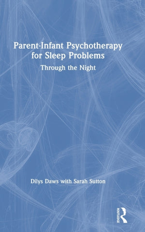 Parent-Infant Psychotherapy for Sleep Problems