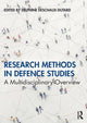 Book cover of: Research Methods in Defence Studies. By: Delphine Deschaux-Dutard