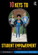 Book cover of: 10 Keys to Student Empowerment. By: Cathleen Beachboard