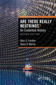 Book cover of: Are There Really Neutrinos?. By: Allan Franklin