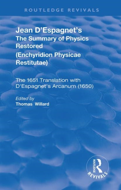 Book cover of: Jean D'Espagnet's The Summary of Physics Restored. By: Jean d' Espagnet