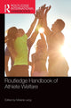 Book cover of: Routledge Handbook of Athlete Welfare. By: Melanie Lang