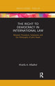 Book cover of: Right to Democracy in International Law. By: Khalifa A. Alfadhel