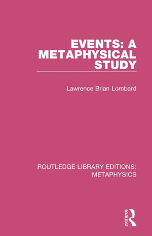 Events: A Metaphysical Study