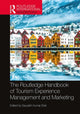 Book cover of: Routledge Handbook of Tourism Experience Management and Marketing. By: Saurabh Kumar Dixit