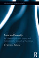 Book cover of: Trans and Sexuality. By: Christina Richards