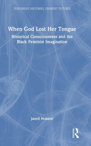 When God Lost Her Tongue