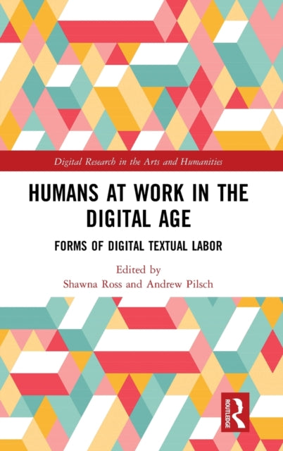 Book cover of: Humans at Work in the Digital Age. By: Shawna Ross