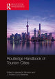 Book cover of: Routledge Handbook of Tourism Cities. By: Alastair M. Morrison