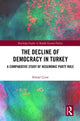 Book cover of: Decline of Democracy in Turkey. By: Kürsat Çinar