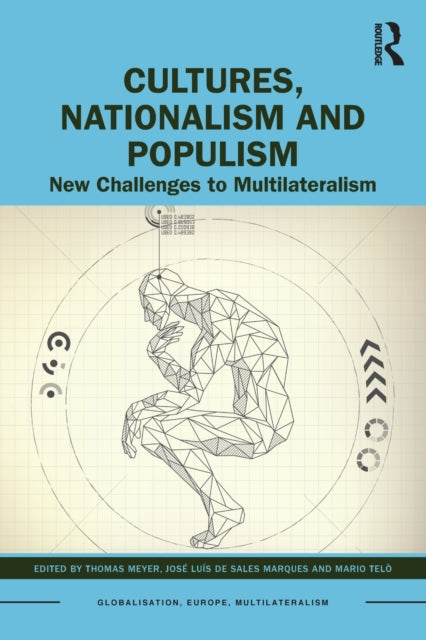 Book cover of: Cultures, Nationalism and Populism. By: José Luís de Sales Marques