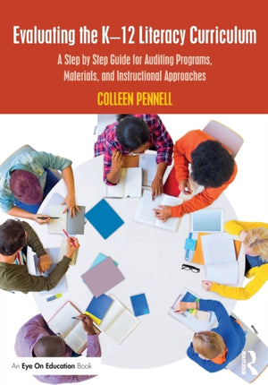 Evaluating the K–12 Literacy Curriculum