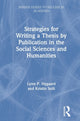 Book cover of: Strategies for Writing a Thesis by Publication in the Social Sciences and Humanities. By: Lynn P. Nygaard